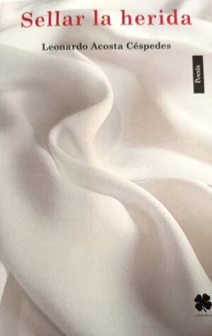 Sellar la herida