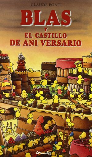 Blas y el castillo de aniversario