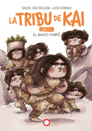 Tribu de Kai, 02: el nuevo mundo