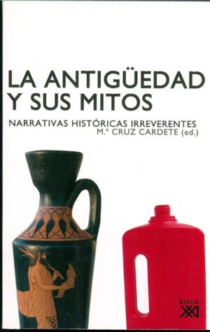 La antigüedad y sus mitos