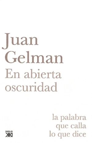 En abierta oscuridad