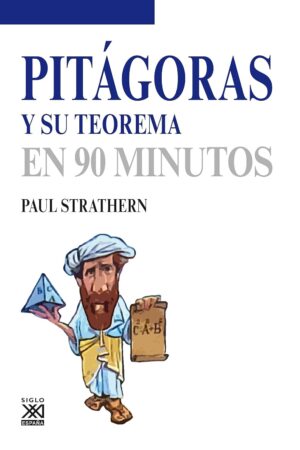 Pitágoras y su teorema: en 90 minutos