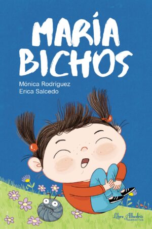 María bichos (nueva edición revisada)