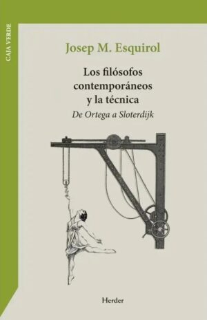 Loa filósofos contemporáneos y la técnica