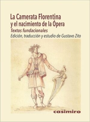 La camerata florentina y el nacimiento de la opera