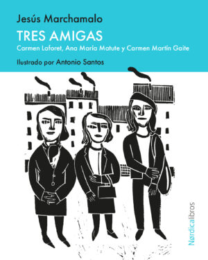 Tres amigas