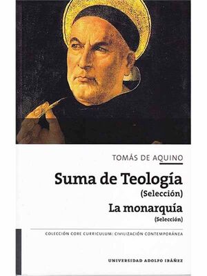 Suma teológica / La monarquía (selección CORE-UAI)