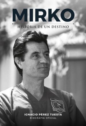 Mirko : historia de un destino